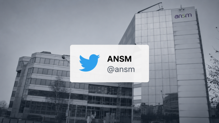 Lancement du compte Twitter de l’ANSM : installer une parole institutionnelle transparente